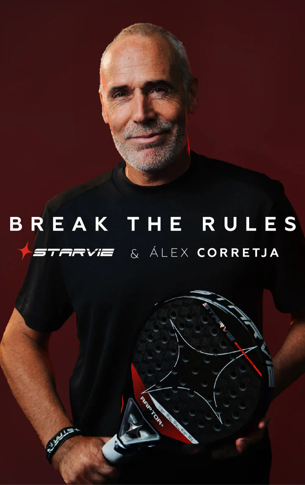 StarVie Raptor + padel racket - Break the Rules campaign banner with Alex Corretja